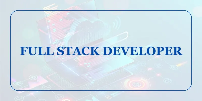 Full Stack Developer Course In Chennai